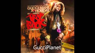 06 Get It Back  Gucci Mane Ft 2 Chainz  Trap Back Mixtape [upl. by Seniag]