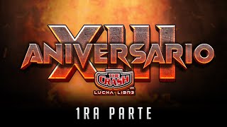 The Crash  XIII Aniversario  Parte 1  Tijuana BC [upl. by Annoel685]