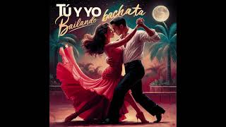 🌹TU Y YO BAILANDO BACHATA🌹 MASTER MMAI [upl. by Helfand]