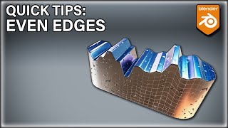 Blender Tips  Even Edges [upl. by Horacio]