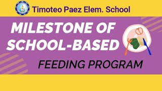 TPES MILESTONE OF SCHOOLBASED FEEDING PROGRAM 20222023 [upl. by Xineohp]