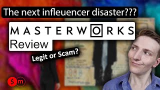 Is Masterworks the next influencer disaster Masterworks review legit or scam [upl. by Mensch]