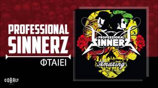 Professional Sinnerz Feat Komis X  Φταίει  Official Audio Release [upl. by Gilboa]