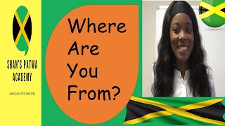 Jamaican Patois for beginnersHow to speak like a JamaicanHow to ask WHERE ARE YOU FROM in Jamaican [upl. by Annej146]