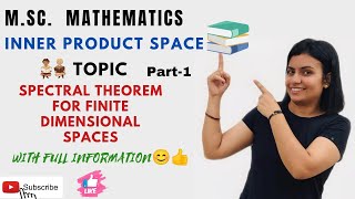 L65spectral theorem for finite dimensional spaces inner product space [upl. by Cohbert50]