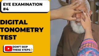 Eye examination4 Digital tonometry [upl. by Ettesyl636]