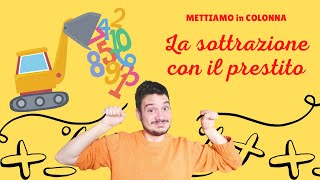 Le sottrazioni con un prestito  la matematica spiegata ai bambini di scuola primaria [upl. by Allenrac]