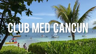 Mexico Club Med Cancun  family resort review 2022 [upl. by Naehs176]