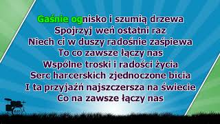 Płonie ognisko i szumią knieje  z linią melodyczną  karaoke [upl. by Armanda]