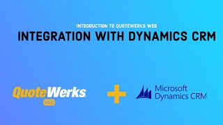 QuoteWerks Web Integration w MS CRM  How to create Quotes amp Proposals with Microsoft Dynamics CRM [upl. by Francesca]