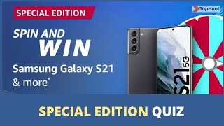 Amazon Special Edition Spin and Win Quiz Answers Today win Samsung Galaxy s21 5G [upl. by Carie]