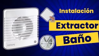 Montaje Extractor de Baño Silencioso con Válvula AntiRetorno y Mosquitera Integrada  Bajo Consumo [upl. by Mullen]