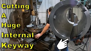 Cutting a Huge 1 Inch by 105 Inch Internal Keyway  Vertical Shaper  Manual Machine Shop [upl. by Asiruam]