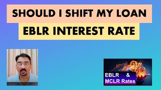 Should I shift my loan to EBLR interest rate  The Banking Guru [upl. by Darsie]