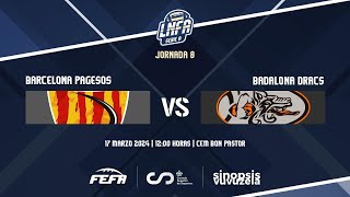 LNFASerieA 2024 GAMEDAY 8  Barcelona Pagesos  Badalona Dracs [upl. by Marja]