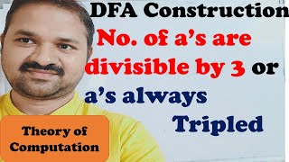 DFA for number of as are divisibly by 3  DFA for as always appears tripled [upl. by Edyaw482]