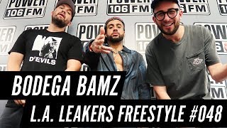 Bodega Bamz Freestyle w The LA Leakers  Freestyle 048 [upl. by Drandell74]