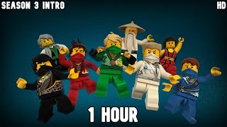 Ninjago Season 3 Intro 1 Hour [upl. by Terriss679]