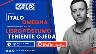 Libro Póstumo del Teniente Ronald Ojeda  Ítalo Omegna  Espejo Constitucional [upl. by Spieler]