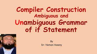 Ambiguous and Unambiguous Grammar of IF Statement [upl. by Nauqal]