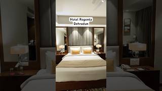 Hotel Regenta Dehradun roomtour regentadehradun dehradun punjabisong hotelsindehradun hotels [upl. by Dnomyar]