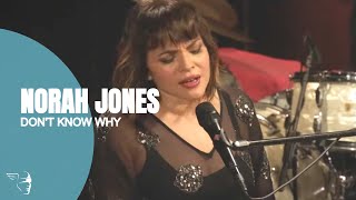 Norah Jones  Dont Know Why Live at Ronnie Scotts [upl. by Ecirpac112]