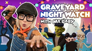 The Graveyard Nightwatch Halloween Dance with Ms Gaby  Songs for Kids  Interactive Kids Videos 🎃 [upl. by Haletky540]