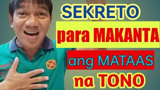 PAANO KANTAHIN ANG MATAAS NA TONO [upl. by Nonarb]