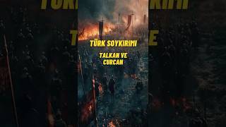 TÜRK Soykırımı Talkan ve Curcan [upl. by Oyek]