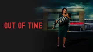 Out of Time Trailer [upl. by Htiekram685]