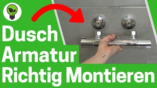 Duscharmatur Montieren ✅ ULTIMATIVE ANLEITUNG Wie Wasserhahn mit Thermostat in Dusche Einbauen [upl. by Saalocin96]