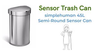 Sensor Trash Can  Simplehuman 45L SemiRound Sensor Can Automatic Kitchen Trash Can [upl. by Par]