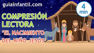 Cuento con comprensión lectora para niños 💫 El Nacimiento del niño Jesús 🎄 Cuentos de Navidad [upl. by Patric]