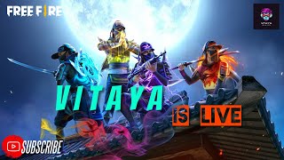 GAMING VITAYA FREE FIRE Live Stream 🔴 [upl. by Naot]