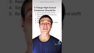 5 Things HS Freshman Should Do [upl. by Cornelia]