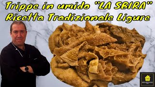 Trippe in umido quotLA SBIRAquot ricetta tradizionale Ligure [upl. by Anerol]