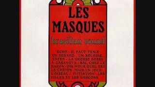 Les Masques  Invitation feat Vassiliu [upl. by Eerised]