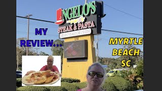 My Review of Angelo’s Steak amp Pasta in Myrtle Beach SC  Let’s Go [upl. by Cayla]