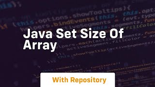 java set size of array [upl. by Mitzi226]