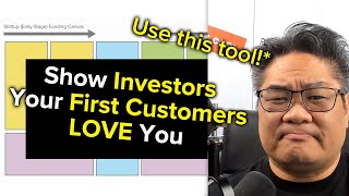 Get Your FIRST CUSTOMER to LOVE Your MVP Funding Canvas Lesson 03 [upl. by Bullock]