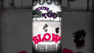 YOURE TOO SLOW  TSB EDIT IB TyreenYT [upl. by Sampson]