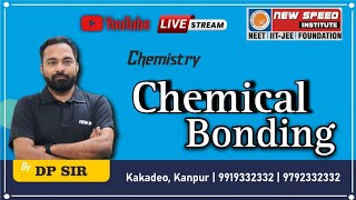 Chemical bonding by DP Sir Paer 02 [upl. by Sherm]