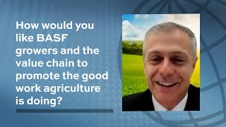 BASF on Promoting the Good in Agriculture [upl. by Tonia]