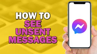 How To See Unsent Messages In Messenger Quick Tutorial [upl. by Nobie917]