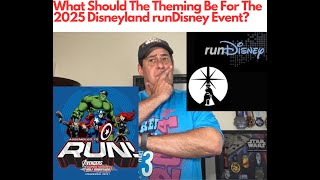 What Should The Theming Be for 2025 Disneyland Run amp runDisney in Hong Kong [upl. by Atonsah360]