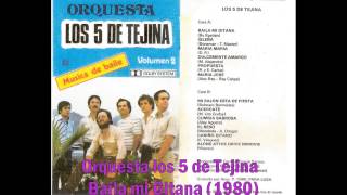 Orquesta los 5 de Tejina  Baila mi Gitana 1980 [upl. by Armin]