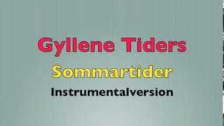 Sommartider instrumental Karaoke [upl. by Elleinet710]