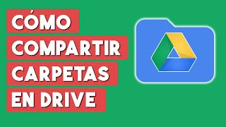 Como Compartir Carpetas en Google Drive 2024 [upl. by Cramer]