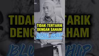 tidak tertarik saham BLUE CHIP [upl. by Monteria]