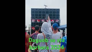 ELSTAR sound check daguob sa Sta barbara 2024 [upl. by Levey]